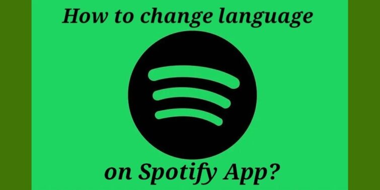 How-to-change-language-on-Spotify-App