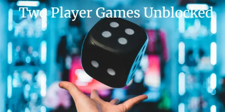 two-player Games Unblocked