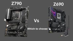 Z790 vs Z690